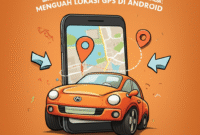 Memanipulasi Realitas Digital Anda: Panduan Lengkap Mengubah Lokasi GPS di Android