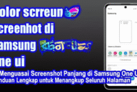 Menguasai Screenshot Panjang di Samsung One UI 5: Panduan Lengkap untuk Menangkap Seluruh Halaman